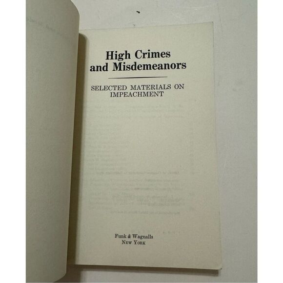 HIGH CRIMES AND MISDEMEANORS;: SELECTED MATERIALS ON By Peter Rodino ( Trade PB) - Picture 6 of 10